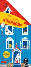 W domu Muminków. Muminki. Opowieść z otwieranymi okienkami