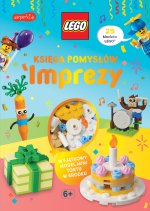 Imprezy. Księga pomysłów. LEGO