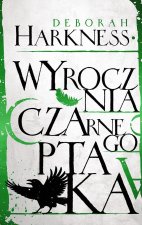 Wyrocznia czarnego ptaka. Księga Wszystkich Dusz. Tom 5