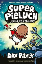 Superpieluch i jego przygody. Tom 1