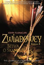 Bitwa o Skandię. Zwiadowcy. Księga 4