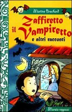 Zaffiretto il vampiretto e altri racconti