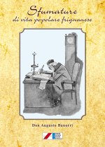 Sfumature di vita popolare frignanese