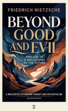 Beyond Good and Evil