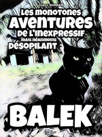 LES AVENTURES DE BALEK Tome 1