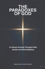 The Paradoxes of God