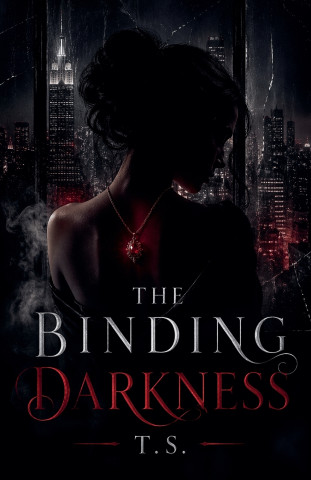 The Binding Darkness