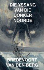 Die Yssang van die Donker Noorde