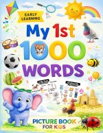 My 1st 1000 Words Picture Book for Kids