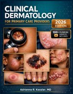 CLINICAL DERMATOLOGY FOR PRIMARY CARE PROVIDERS