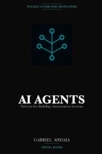 AI Agents Pocket Guide