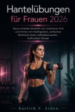 Hantelübungen für Frauen 2026