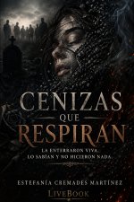 Cenizas que respiran