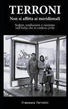 TERRONI - Non si affitta ai meridionali