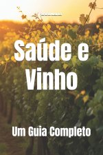 Saúde e Vinho