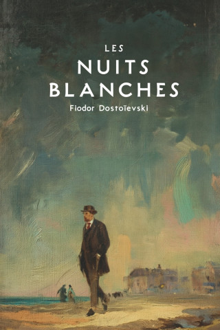 Les Nuits Blanches