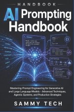 AI Prompting Handbook