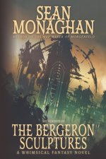 The Bergeron Sculptures