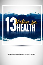 13 HEALTH VIRTUES FOR