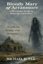 Bloody Mary of Arranmore