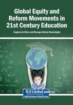 Global Equity and Reform Movements in 21st Century Education