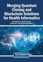 Merging Quantum Cloning and Blockchain Solutions for Health Informatics