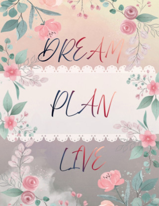 Dream.Plan.Live