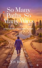 So Many Paths, So Many Ways