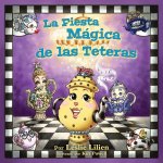 La Fiesta Mágica de las Teteras