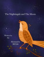 The Nightingale and The Moon