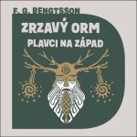 Zrzavý Orm Plavci na západ