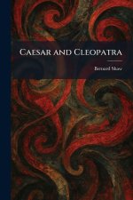 Caesar and Cleopatra