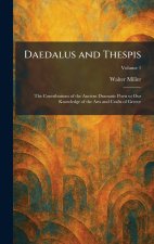 Daedalus and Thespis