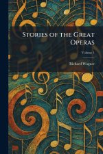 Stories of the Great Operas