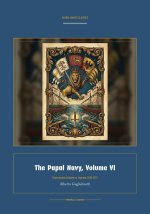The Papal Navy, Volume VI