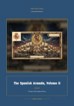 The Spanish Armada, Volume II
