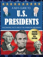 A Kid's Guide to U.S. Presidents