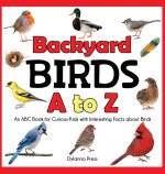 Backyard Birds a to Z