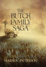 The Butch Family Saga