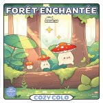 Cozy Colo - Forêt enchantée