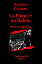 La Fiancée de Salem