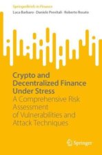Crypto and Decentralized Finance Under Stress