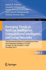Emerging Trends in Artificial Intelligence, Computational Intelligence, and Social Networks
