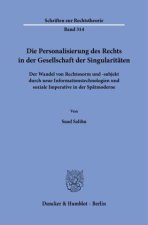 Die Personalisierung des Rechts in der Gesellschaft der Singularitäten
