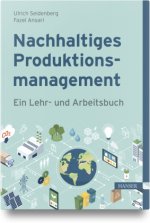 Nachhaltiges Produktionsmanagement