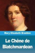 Le Chêne de Blatchmardean