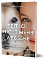 Seit ich nicht mehr wegsehe