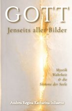 GOTT - Jenseits aller Bilder