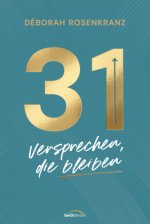31 - Versprechen, die bleiben