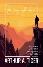 The Long Walk Down